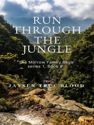 cover image of Run Through the Jungle
